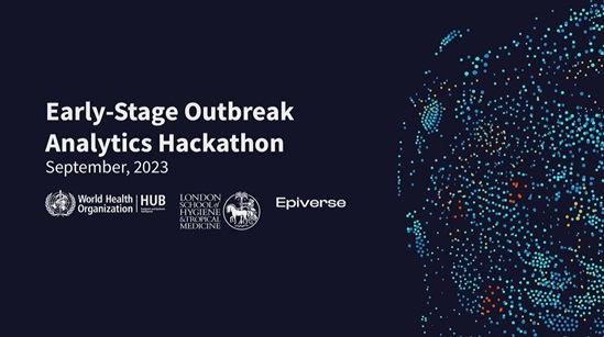 Health Emergencies: Early Stage Outbreak Analytics - the Hackathon initiative